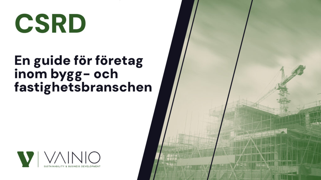 CSRD för Bygg- och fastighetssktorn-1-Left Title Slide - VAINIO AB